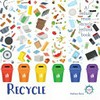 Recycle / by Melissa Reve