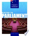 Elected to Parliament / by Peter Turner.