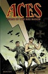 Aces / Curse of the red baron adapted and illustrated by Gareth Hinds.