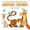 Animal sounds / illustrations by Anna Lang.