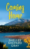 Coming home / by Shelley Shepard Gray