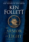 The armour of light / by Ken Follett