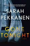 Gone tonight / by Sarah Pekkanen