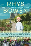 The Proof of the pudding / by Rhys Bowen